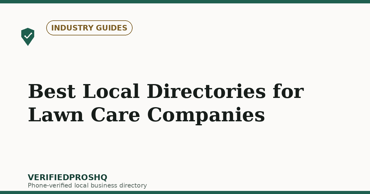 Best Local Directories for Lawn Care Companies