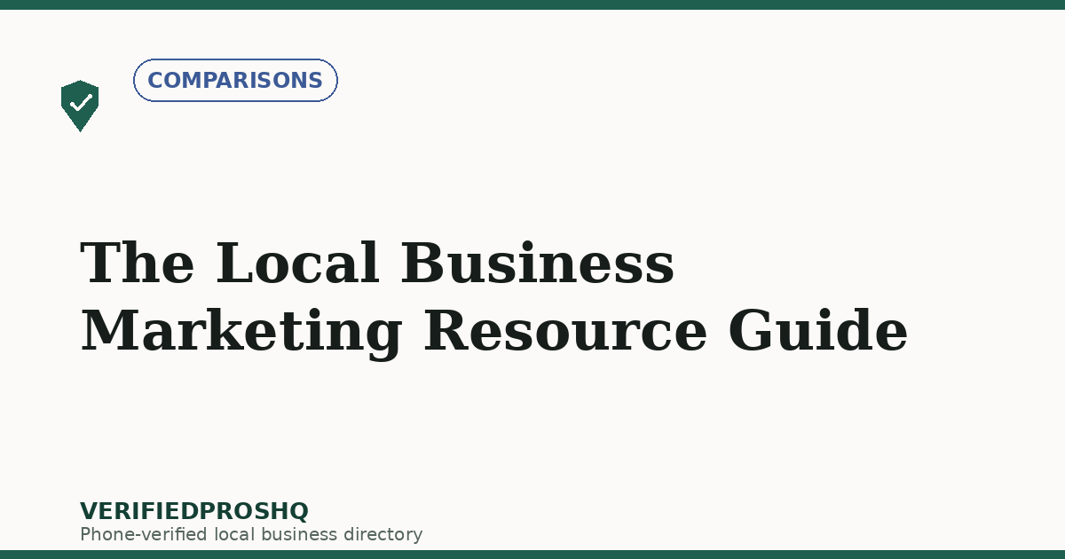 The Local Business Marketing Resource Guide